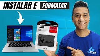 Como Instalar SSD no NOTEBOOK e Formatar FÁCIL e Rápido