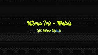 Interna Trio - Malala (Lirik Lagu)