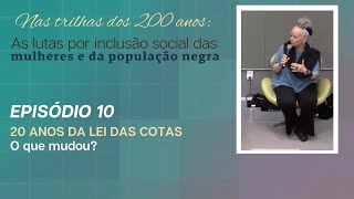 Falta muito para dizer que a Lei das Cotas já cumpriu seu papel 20 anos depois  Videocast 10 LIBRAS