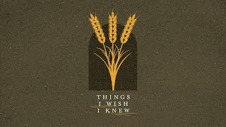 Pastor Andy Womack -  Things I Wish I knew