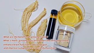 Ginseng liquid 人参浸膏 #ginseng