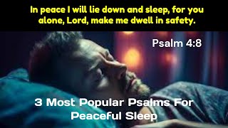 3 Most powerful Psalms for sleep  Psalm 91, 04 and 116,  #bedtimeprayer, #psalmsforsleep, #psalms