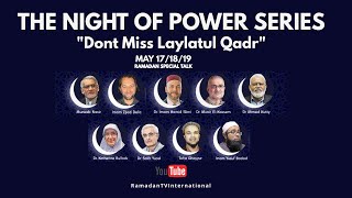 Embracing Ramadan Day 24: The Power of Night Series #1: Never Miss Laylatul Qadr | 2020