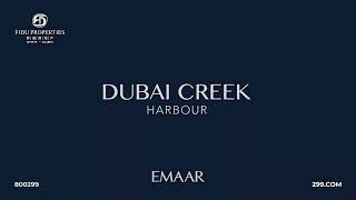 Creek Crescent at Dubai Creek Harbour by Emaar Teaser | FIDU Properties 2022