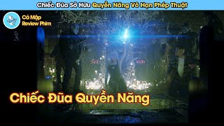 Chiếc Đũa Quyền Năng Kiểm Soát Thế Giới Phù Thuỷ Thời Hiện Đại - Review Phim Chiếc Đũa Quyền Năng