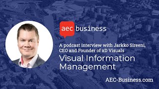 Jarkko Sireeni of XD Visuals on Visual Information Management