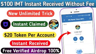 100$ IMT Token Instant | Instant Withdrawal Airdrop | 2022 Best Crypto | #New_Airdrop #UTU