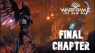 WARFRAME THE NEW WAR FINAL **SPOILER WARNING** (NO COMMENTARY)