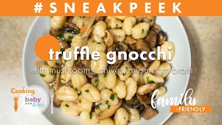 Truffle Gnocchi with Mushrooms, Chives, Mushroom Broth | Chef Anthony Bonett | Sneak Peek