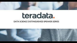 Teradata Data Science Distinguished Speaker Series featuring Paypal