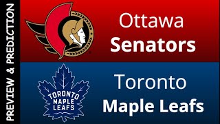 Ottawa Senators vs Toronto Maple Leafs Preview & Prediction