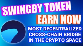 SWINGBY TOKEN MOST DECENTRALIZED CROSS-CHAIN BRIDGE IN THE CRYPTO SPACE!