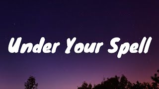 Snow Strippers- Under Your Spell Lyrics