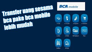 cara transfer uang sesama bca pake bca mobile