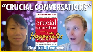 "Crucial Conversations" Review - How to Have Difficult Conversations - HappyTalks - Ep. 19