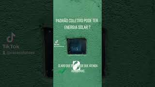 Padrão coletivo com energia fotovoltaica. #elétrica #solar #energia