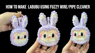 How to make Labubu Keychain using Fuzzy Wire/Pipe Cleaner #diy #crafts #labubu #crafter #diycraft