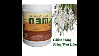 Phân Bón Kích Rễ N3M Chính Hãng Phú Lâm, Hũ 500gam.0967 863 963