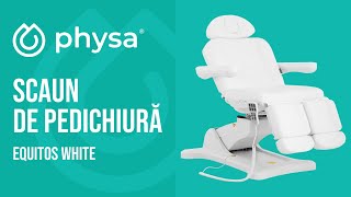 Scaun de pedichiură Physa EQUITOS WHITE | Prezentarea produsului 10040356