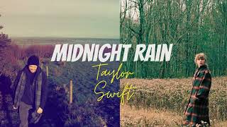 Midnight Rain- Taylor Swift Lyrics