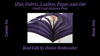 Book Talk: Fur, Fabric, Leather, Paper, and Ink at Small Craft Advisory Press