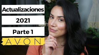 Actualizaciones de Avon 2021 ✨ Parte 1