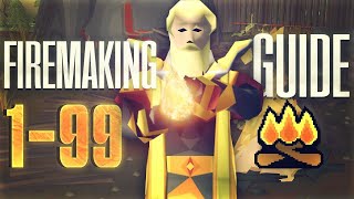 THE ULTIMATE 1-99 Firemaking Guide 2024 [OSRS]