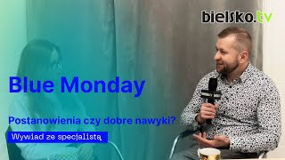 Sposoby na Blue Monday