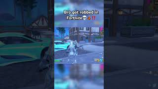 Bro got robbed💀‼️🤞 #fortnite #fnclip #fortniteclips #fortnitememes #gaming #funny #fortnitefunny