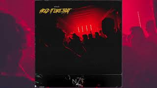 NZT - Hold it like that