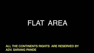 What is Flat Area ?