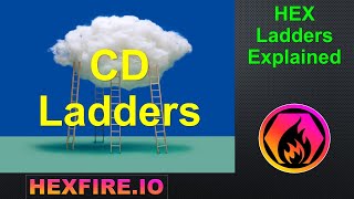 CD Ladders and the Similarity to HEX Mining Ladders