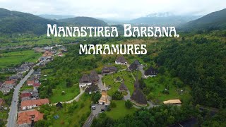 Manastirea Barsana - Maramures