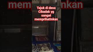 Tajuk di pelosok Cianjur #shorts #tempatibadah #suasanadesa