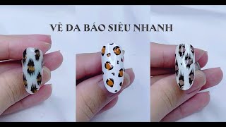 3 mẫu vẽ Da Báo siêu nhanh, rất dễ vẽ || Kelly nail