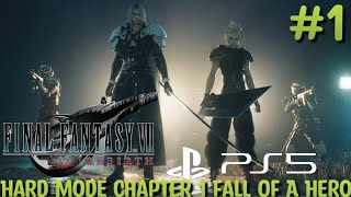 Final Fantasy VII Rebirth - Hard Mode Chapter 1 Fall of a Hero #1