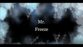 Mr Freeze Official POV