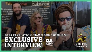 INTERVIEW BASS REVELATION SOUND SYSTEM - SAX N DUB - SOPHIE V / DUB CAMP FESTIVAL 2019