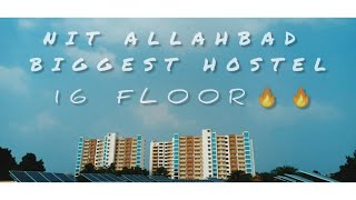 Mnnit newly Hostel🔥🔥 | Newly Constructed Hostel | Nit Allahabad Biggest Hostel 🤩| 16 Floor Hostel 😲😲