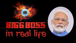 Mashup: Bigg Boss in Real Life ft: Narendra Modi