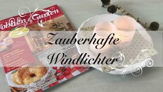 Zauberhafte Windlichter zum Selbermachen