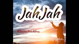 Jah Jah by Taurai Mandebvu produced by Alicious