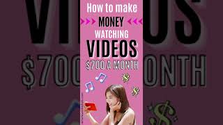 How to Make Money Watching Videos $700/Month #yt #Shorts