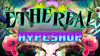 Ethereal Hypeshop | My Singing Monsters Remix