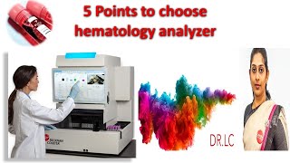 5 Points to Choose Hematology Analyser