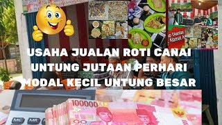 USAHA JUALAN ROTI CANAI MODAL KECIL UNTUNG JUTAAN PERHARI