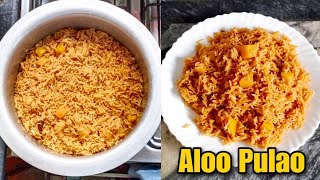 Aloo Pulao 😍🤤 | Tasty and Delicious | Recipe By Mama the Master