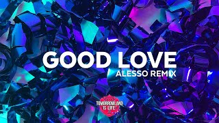 DEVolution - Good Love (Alesso Remix)