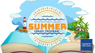 Appleton Public Library - 2024 Summer Library Program