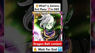 🔥What? Zamasu Evil Plane 💯  #dbs #anime #like #comics #goku #manga #vegeta #viral #dbd #dbz #shorts